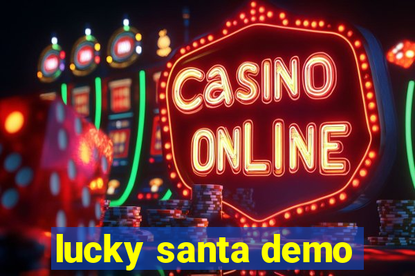 lucky santa demo